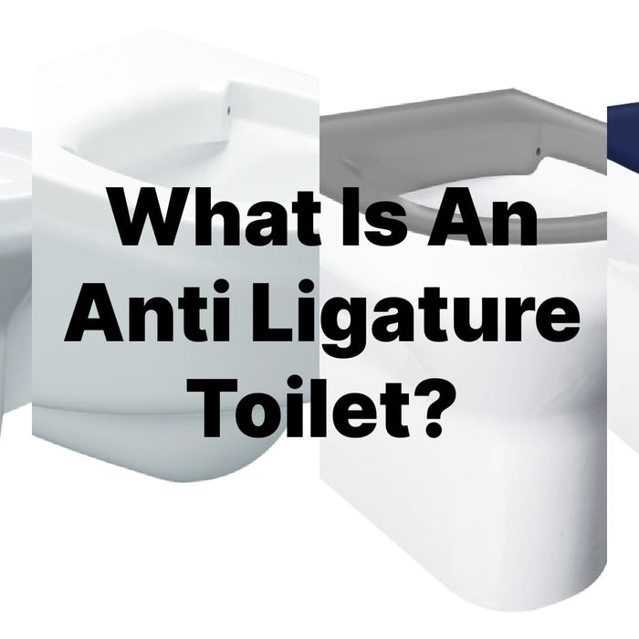 What is an anti ligature toilet?